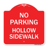 No Parking Hollow Sidewalk