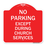 No Parking Except During Church Services