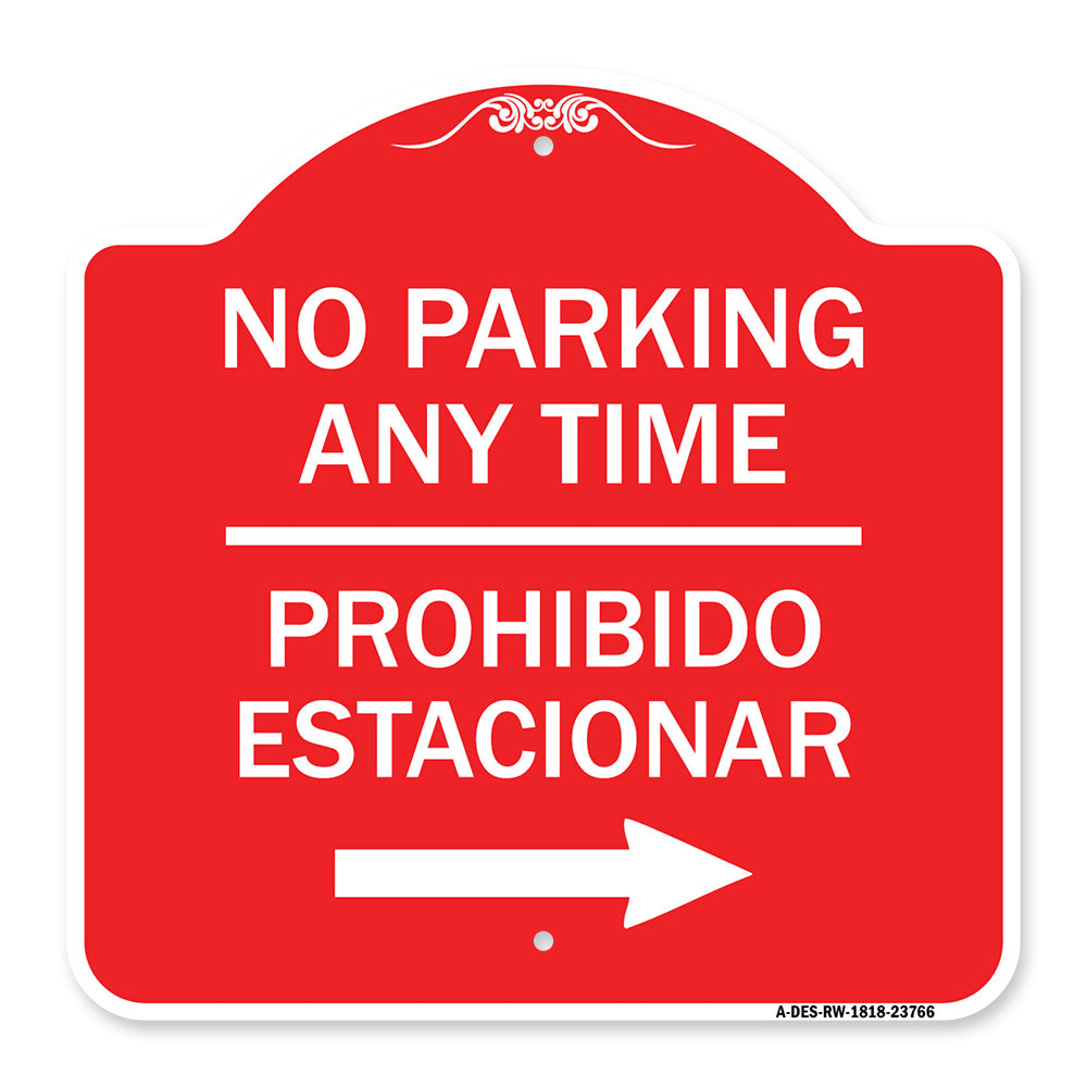 No Parking Anytime Prohibido Estacionar (With Right Arrow)