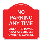 No Parking Anytime Violators Towed Away