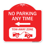 No Parking Anytime Tow-Away Zone with Left Arrow