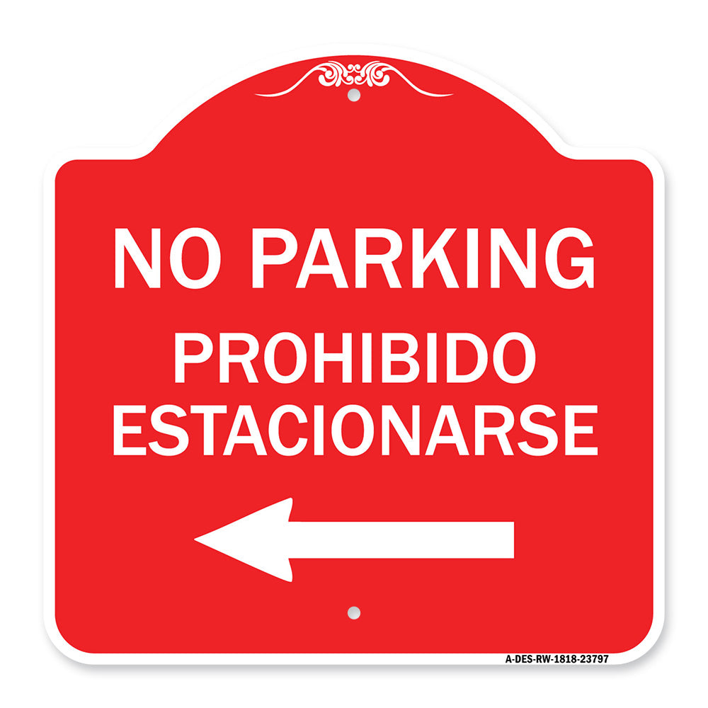 No Parking - Prohibido Estacionarse