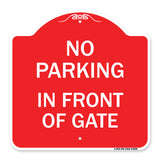 No Parking - in Front of Gate