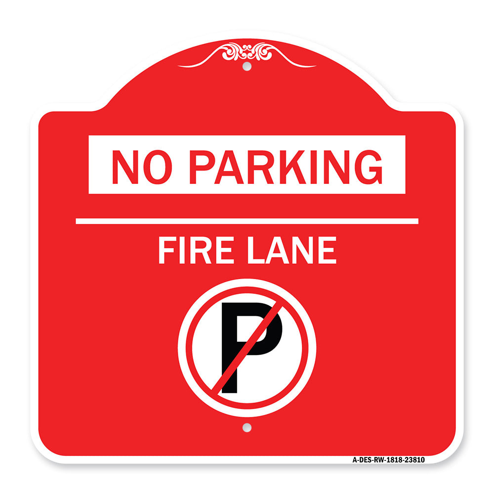 No Parking - Fire Lane (With No Parking Symbol)