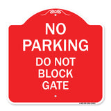 No Parking - Do Not Block Gate