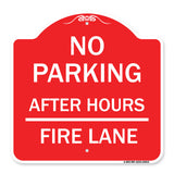 No Parking - After Hours Fire Lane