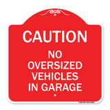No Oversized Vehicles in Garage
