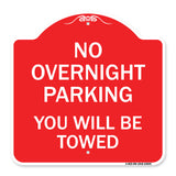 No Overnight Parking You Will Be Towed