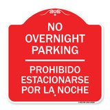 No Overnight Parking - Prohibido Estacionarse Por La Noche