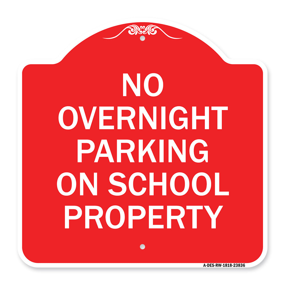 No Overnight Parking on School Property