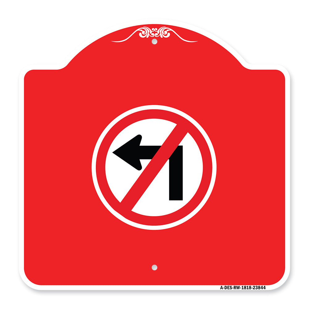 No Left Turn (Graphic Only)
