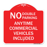 No Double Parking Anytime Commercial Vehicles Included