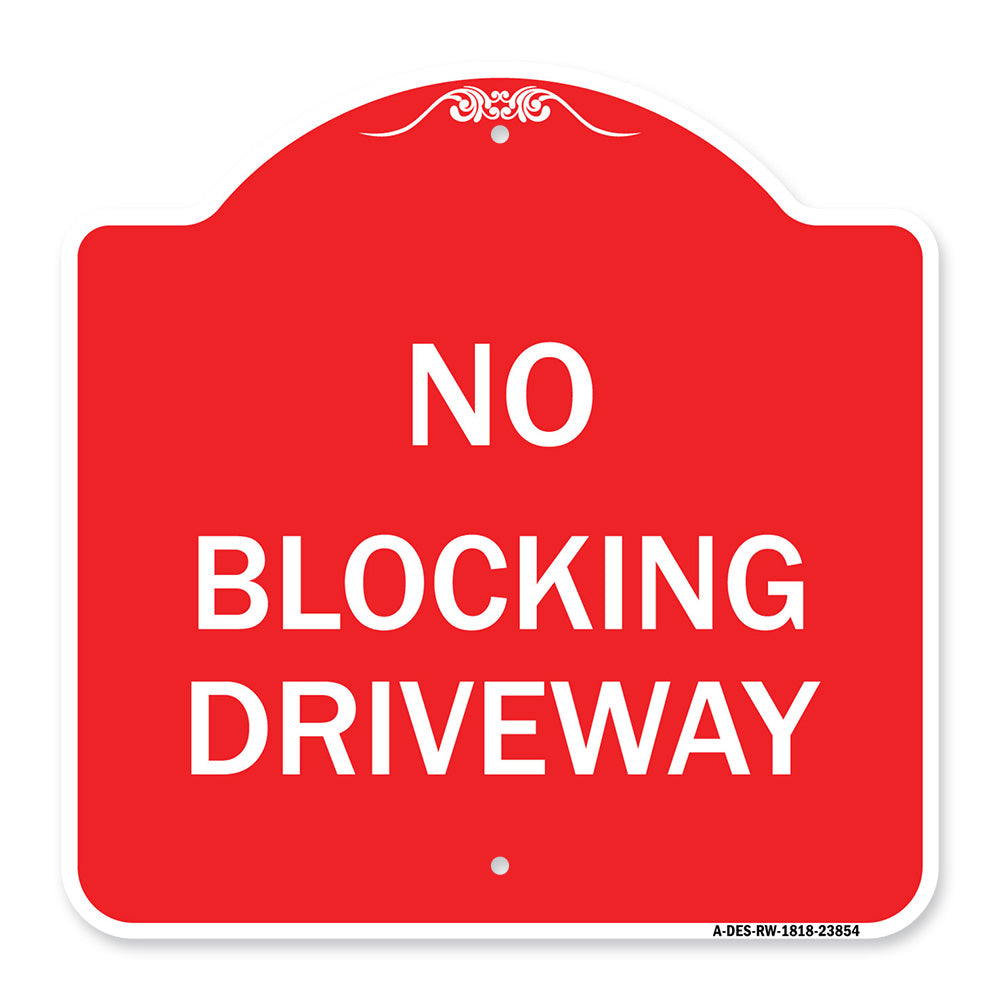 No Blocking Driveway