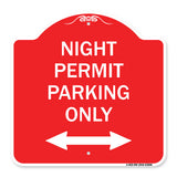 Night Permit Parking Only (With Bi-Directional Arrow)