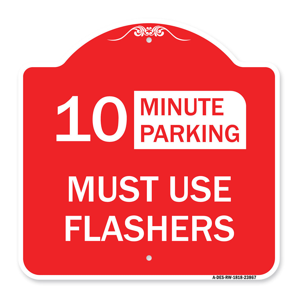Must Use Flashers (Choose Your Limit) Minute Parking