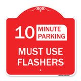 Must Use Flashers (Choose Your Limit) Minute Parking