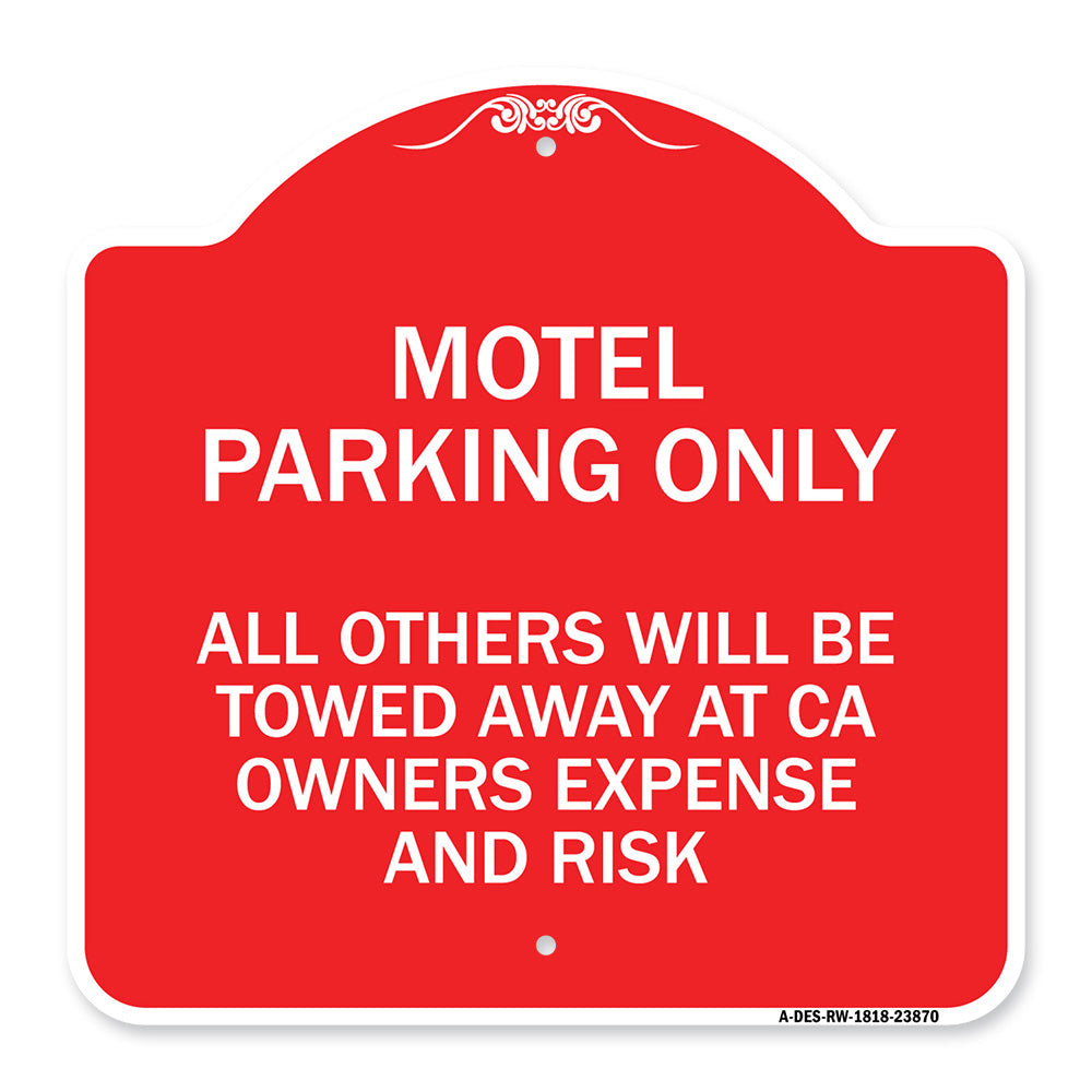 Motel Parking Only All Others Towed