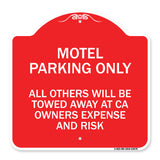 Motel Parking Only All Others Towed