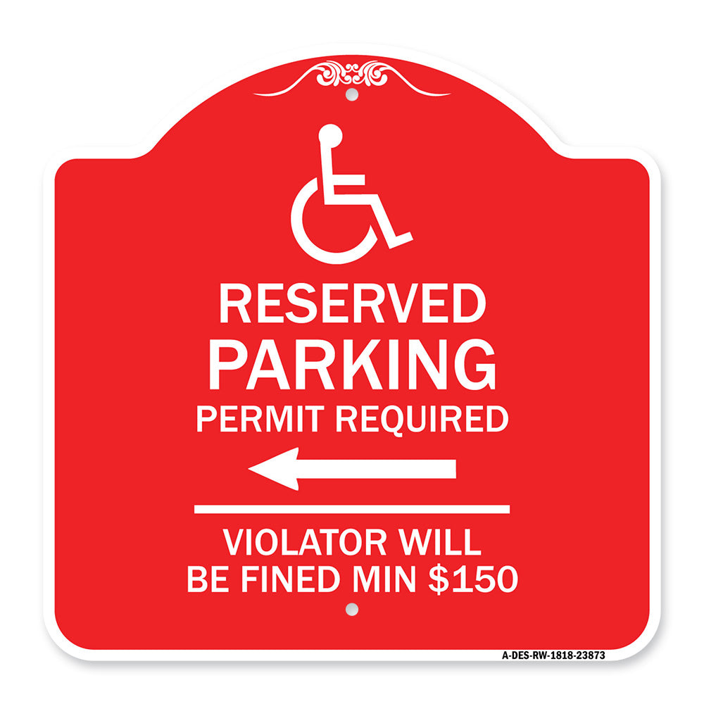 Modern Isa Symbol) Connecticut Reserved Parking Permit Required Violators Will Be Fined Min $150 (With Left Arrow)