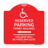Modern Isa Symbol) Connecticut Reserved Parking Permit Required Violators Will Be Fined Min $150 (With Left Arrow)