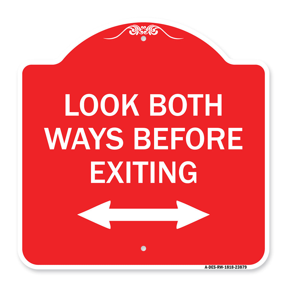 Look Both Ways Before Exiting (With Bidirectional Arrow)