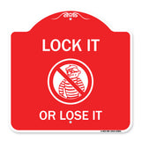 Lock It or Lose It (With Graphic)