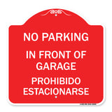 In Front of Garage Prohibido Estacionarse