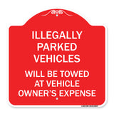 Illegally Parked Vehicles Will Be Towed at Owner's Expense Sign