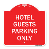 Hotel Guest Parking Only