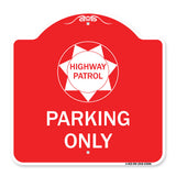 Highway Patrol Parking Only with Graphic