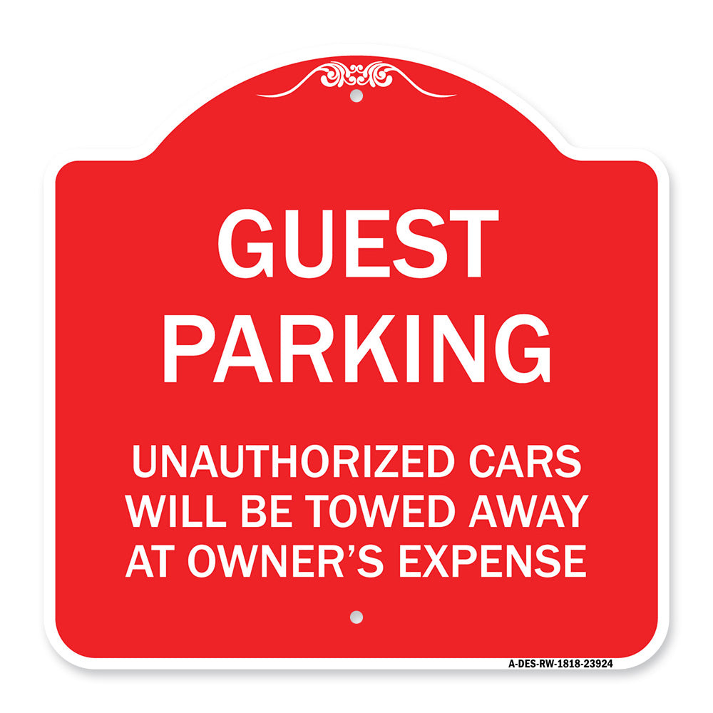 Guest Parking Unauthorized Cars Will Be Towed Away at Owner's Expense