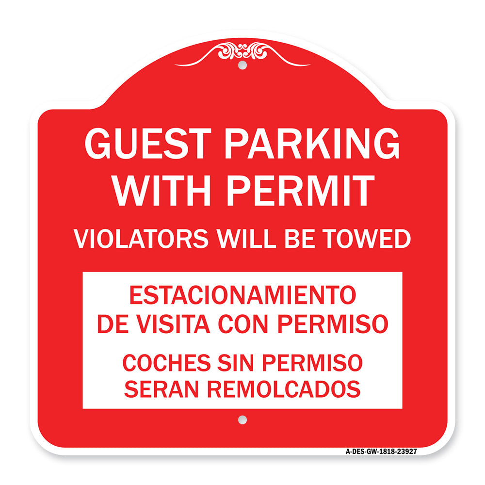 Guest Parking with Permit Violators Will Be Towed Estacionamento De Visita Con Permiso Coches Sin Permiso Seran Remolcadoa