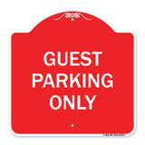 Guest Parking Only