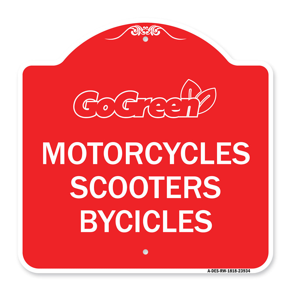 Go Green Sign Go Green - Motorcycles Scooters Bicycles