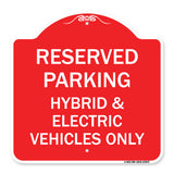 For Electrical Cars Reserved Parking - Hybrid & Electric Vehicles Only