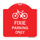 Fixie Parking Only Sign