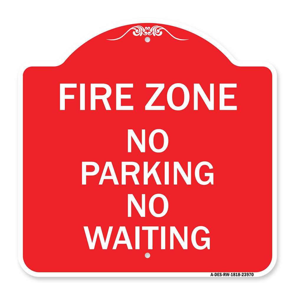 Fire Zone No Parking No Waiting
