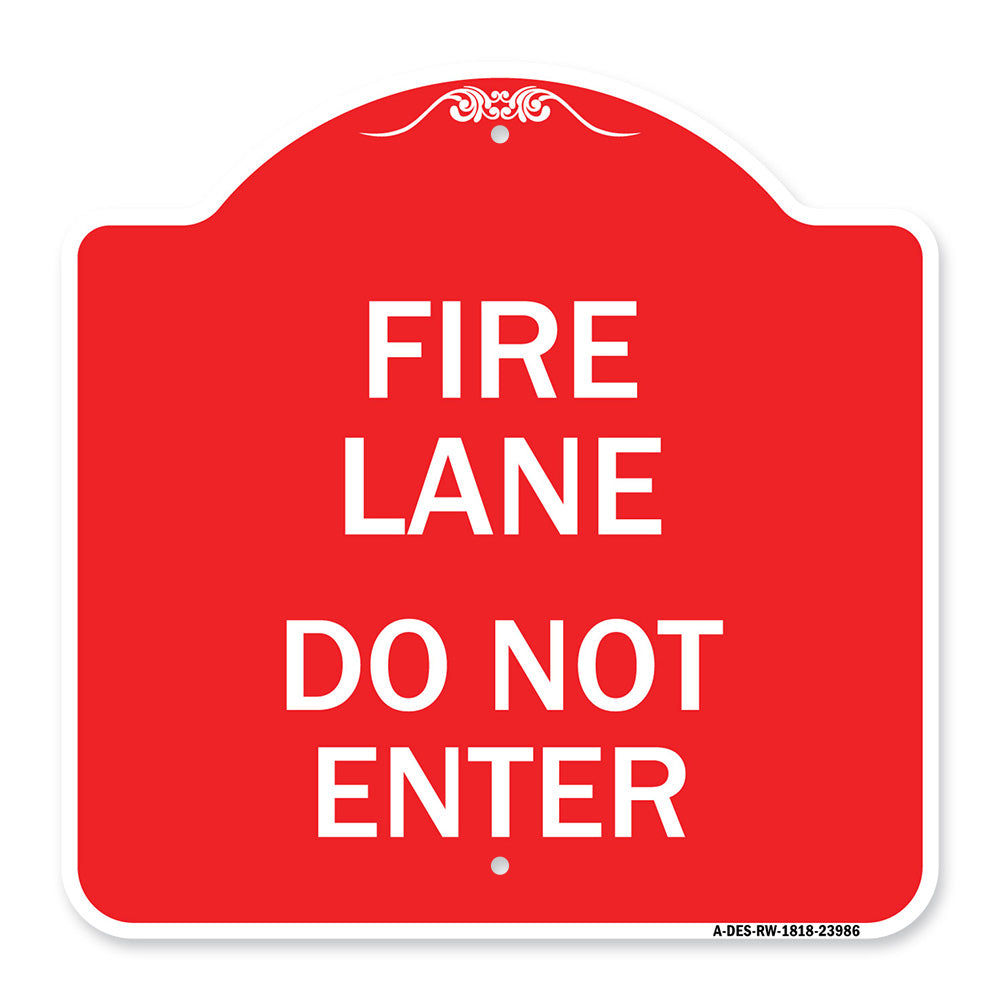 Fire Lane Do Not Enter