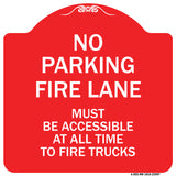 Fire Lane Must Be Accessible at All Time to Fire Trucks