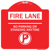 Fire Lane - No Parking or Standing Anytime (With No Parking Symbol)