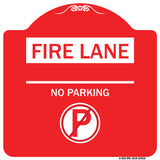Fire Lane - No Parking (With No Parking Symbol)