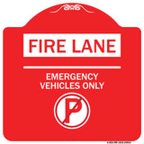 Fire Lane - Emergency Vehicles Only (With No Parking Symbol