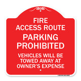 Fire Access Route Vehicles Will Be Towed Away at Owner Expense
