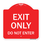 Exit Only Do Not Enter