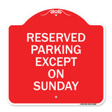 Except on Sunday
