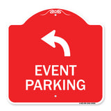 Event Parking Only (With Upper Left Arrow)