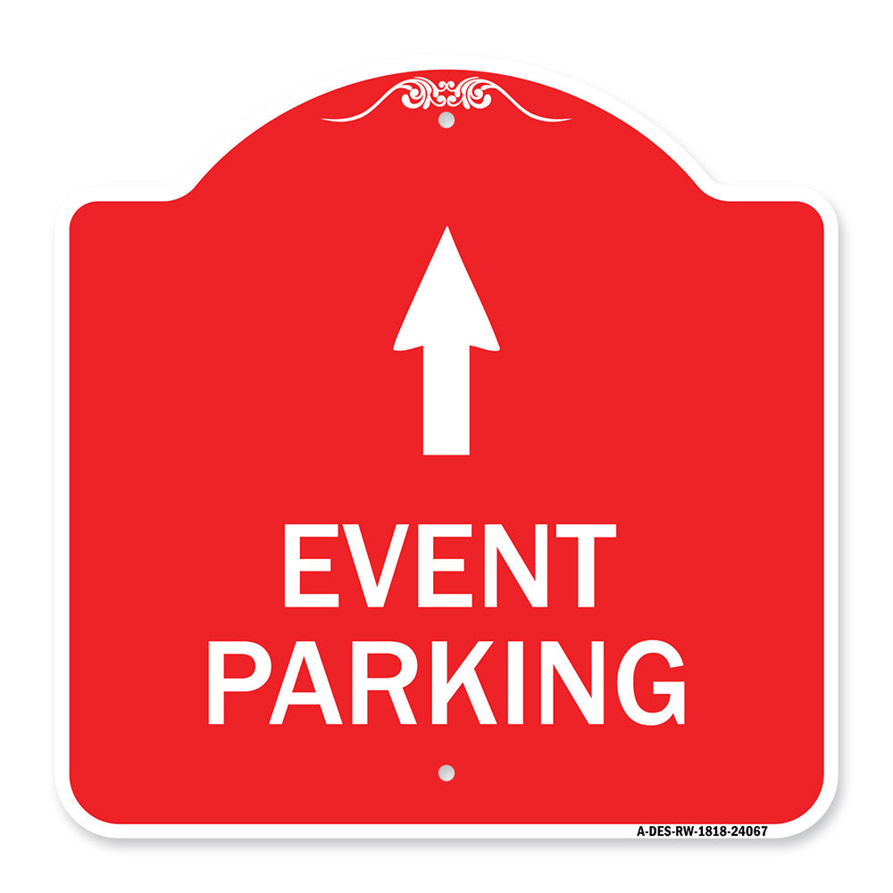 Event Parking Only (With Up Arrow)