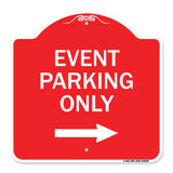Event Parking Only (With Right Arrow)