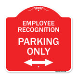 Employee Recognition Parking Only (With Bi-Directional Arrow)