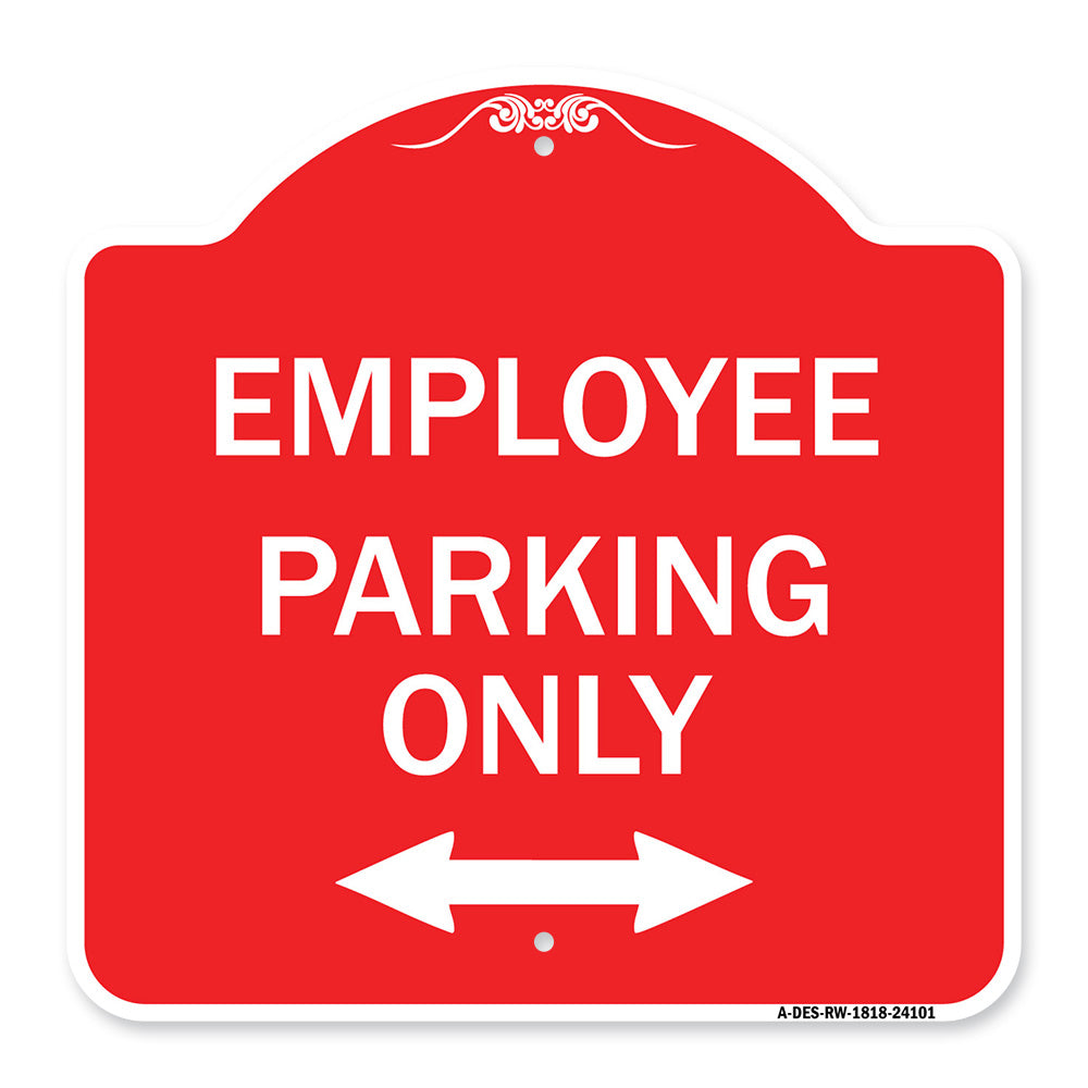 Employee Parking Only (With Bi-Directional Arrow)